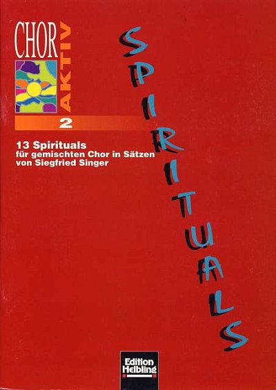 S. Singer: 13 Spirituals, Gch (Chpa)