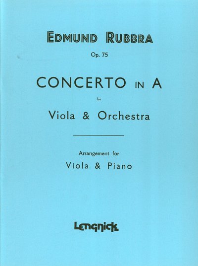 E. Rubbra: Concerto in A Opus 75