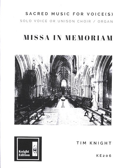 T. Knight: Missa in Memoriam