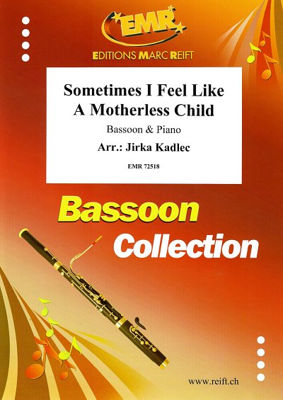 DL: J. Kadlec: Sometimes I Feel Like  A Motherless Chil, Fag