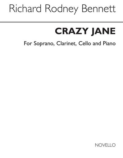 R.R. Bennett: Crazy Jane, GesSKamens (Pa+St)