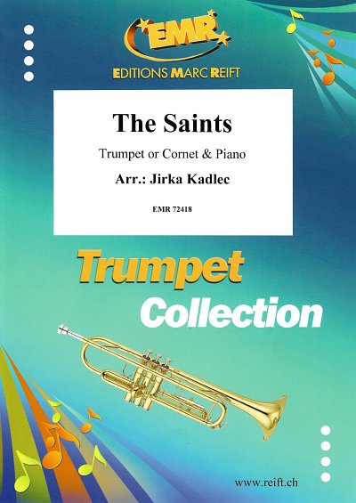 DL: J. Kadlec: The Saints, Trp/KrnKlav