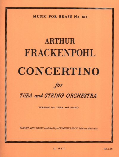 A. Frackenpohl: Concertino for Tuba, TbKlav (KlavpaSt)