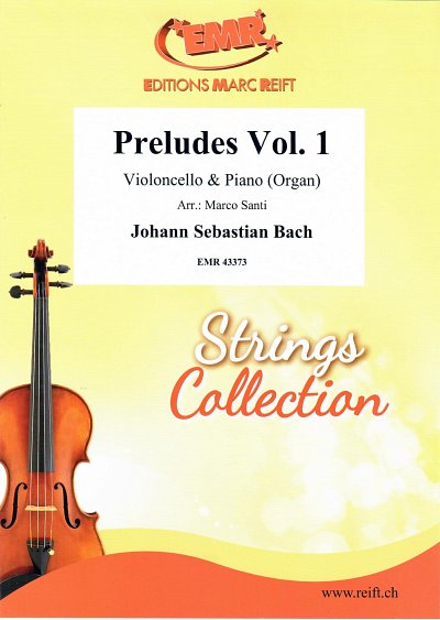 J.S. Bach: Preludes Vol. 1, VcKlv/Org