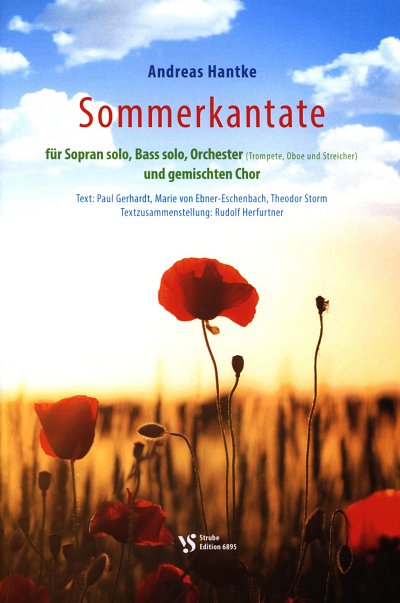 A. Hantke: Sommerkantate, SolGChOrch (Part.)