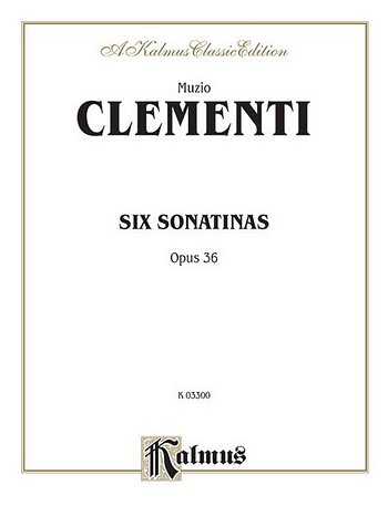 M. Clementi: Six Sonatinas, Op. 36, Klav