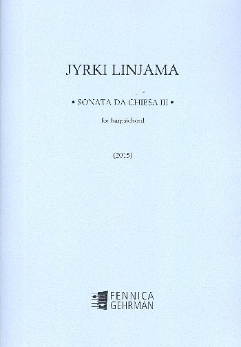 J. Linjama: Sonata Da Chiesa III, Cemb