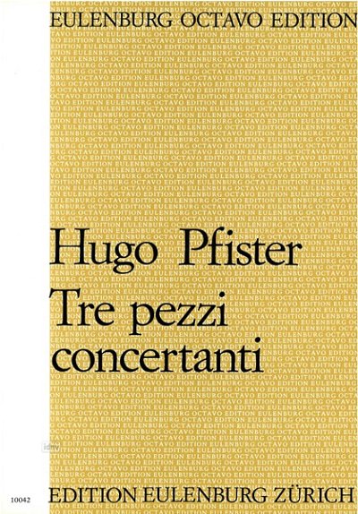 H. Pfister: Tre pezzi concertanti, KlavOrch (Part.)