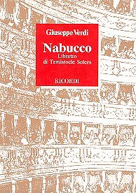 G. Verdi y otros.: Nabucco – Libretto