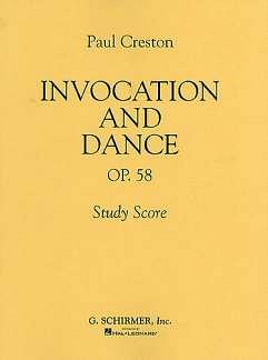 P. Creston: Invocation and Dance, Op. 58, Sinfo (Part.)