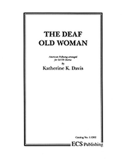 The Deaf Old Woman, GchKlav (Part.)