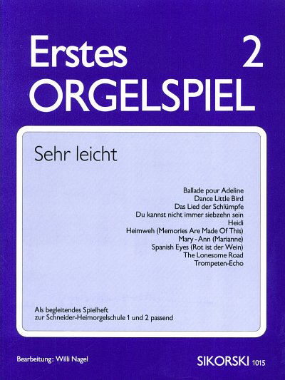 W. Nagel: Erstes Orgelspiel