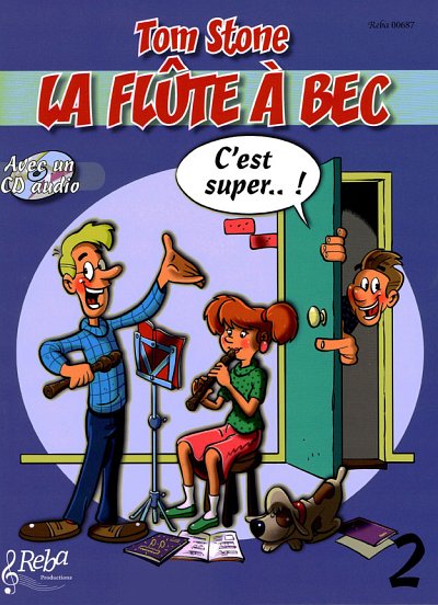 La Flute à Bec C'est super Vol. 2 (Bu+CD)