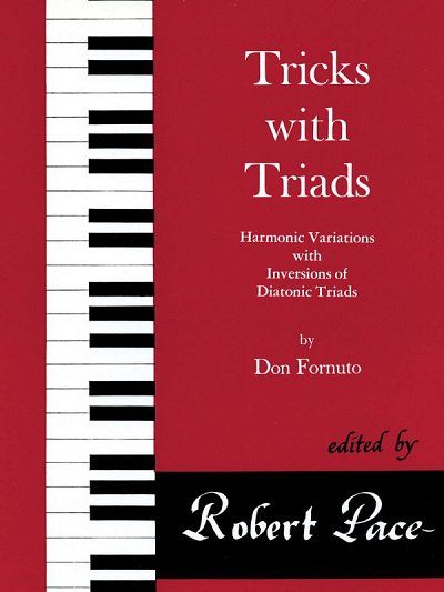 R. Pace: Tricks with Triads - Set II