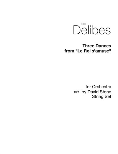 AQ: L. Delibes: Three Dances, Sinfo (Stsatz) (B-Ware)