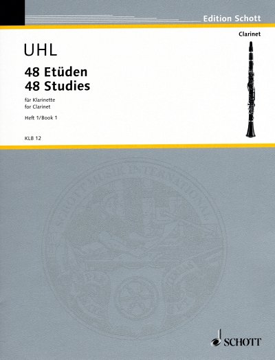 A. Uhl: 48 Etueden Band 1 (Nr.1-24), Klar