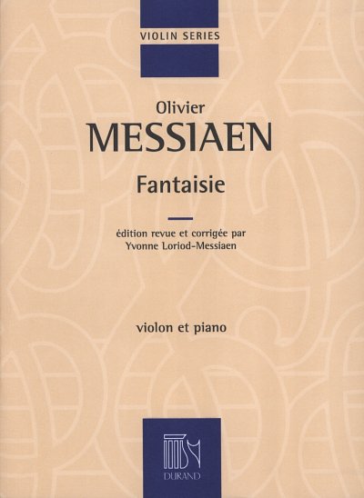 O. Messiaen: Fantaisie Pour Violon Et Pia, VlKlav (KlavpaSt)
