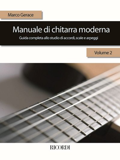 M. Gerace: Manuale di chitarra moderna 2, Git