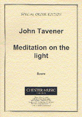J. Tavener: Meditation On The Light