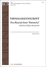 T. Ravenscroft: Pammelia: Two Rounds