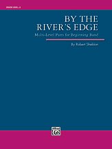 DL: R. Sheldon: By the River's Edge, Blaso (Pa+St)