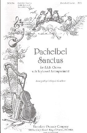J. Pachelbel: Pachelbel Sanctus, Ch (Chpa)