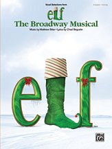 Matthew Sklar, Chad Beguelin: "A Christmas Song (from ""Elf: The Broadway Musical"")", A Christmas Song