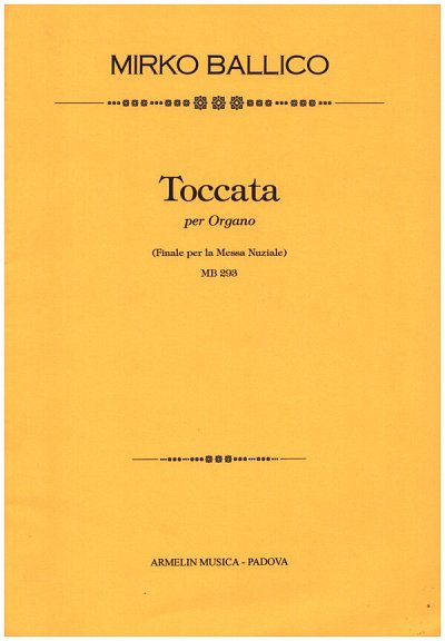 M. Ballico: Toccata, Org