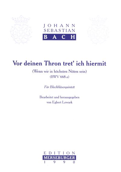 J.S. Bach: Vor deinen Thron tret_ ich hiermi, 5Blech (Pa+St)