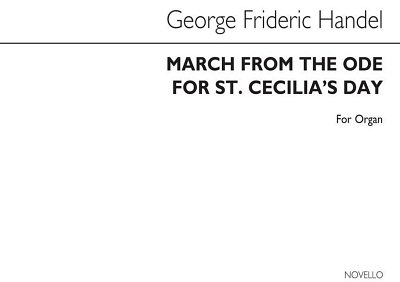 G.F. Händel: March From Ode For St Cecilia's Day For, Org