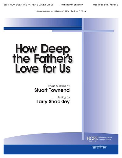S. Townend: How Deep the Father's Love for Us, GesM