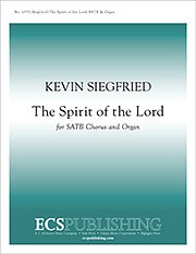 K. Siegfried: The Spirit of the Lord, GchOrg (Chpa)