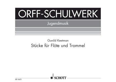 DL: G. Keetman: Stücke für Flöte und Trommel (Sppa)