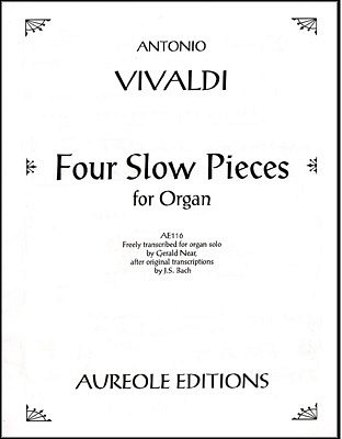 A. Vivaldi: Four Slow Pieces