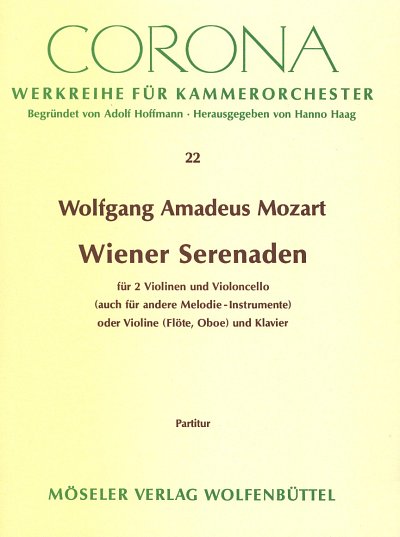 W.A. Mozart: Wiener Serenaden (5 Divertimenti) Corona 22