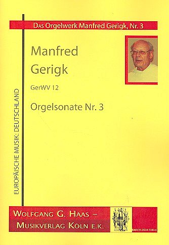 Gerigk Manfred: Orgelsonate 3 Gerwv 12