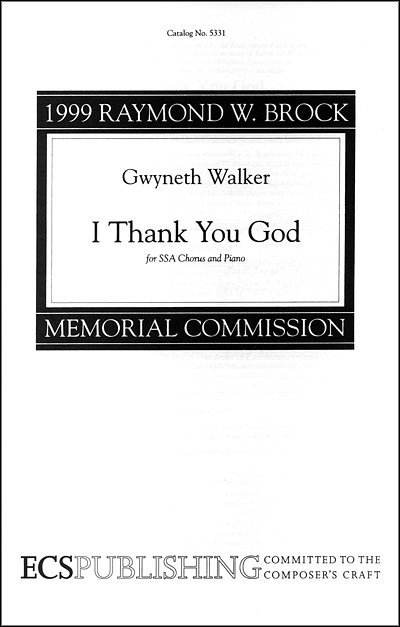 G. Walker: I Thank You God
