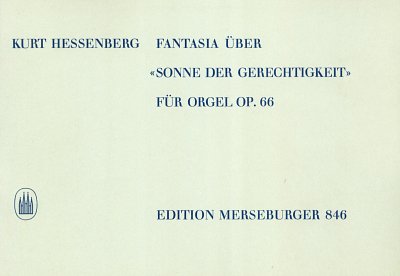 K. Hessenberg: Fantasie über Sonne der Gerechtigkeit op.66