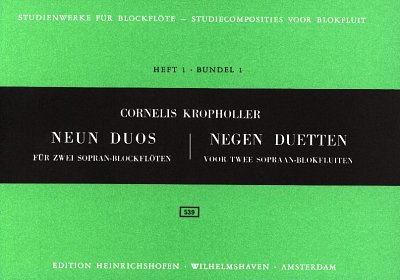 Kropholler Cornelis: Neun Duos für zwei Sopran-Blockflöten