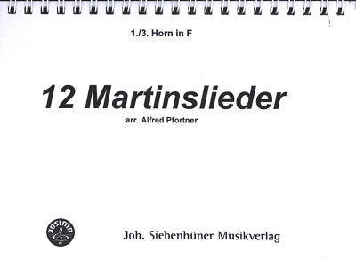 A. Pfortner: 12 Martinslieder, Blas4 (St1,3FHor)