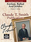 C.T. Smith: Fanfare, Ballad and Jubilee, Blaso (Part.)