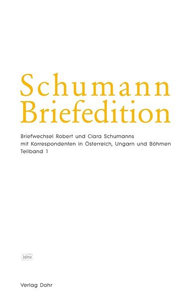 R. Schumann: Schumann Briefedition (2Bü)