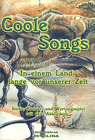 G. Hummel: Coole Songs: In einem Land lange vor unserer Zeit