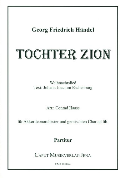 G.F. Haendel: Tochter Zion, AkkOrch (Part.)