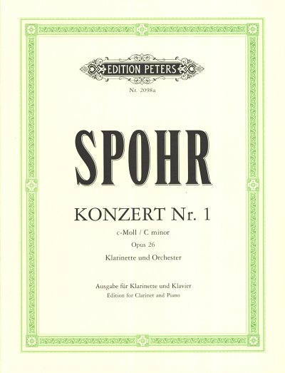 L. Spohr: Konzert 1 C-Moll Op 26 - Klar Orch