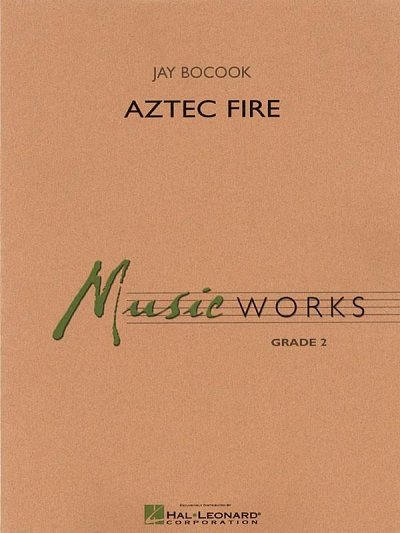 J. Bocook: Aztec Fire, Blaso (Part.)
