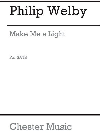 P. Wilby: Make Me A Light