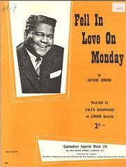 F. Antoine Domino, Fats Domino: Fell In Love On Monday