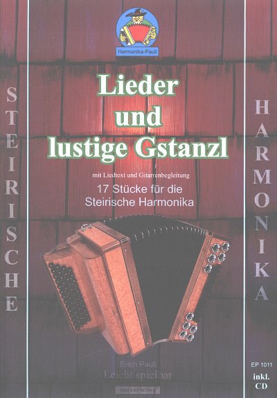 Lieder und lustige Gstanzl, SteirHH (+CD)