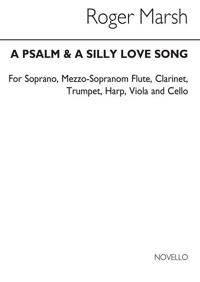 Psalm & A Silly Love Song